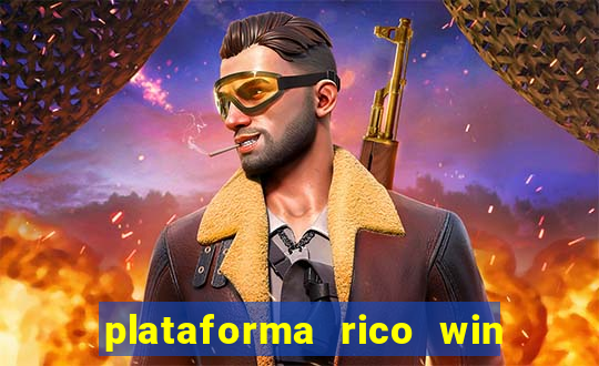 plataforma rico win paga mesmo